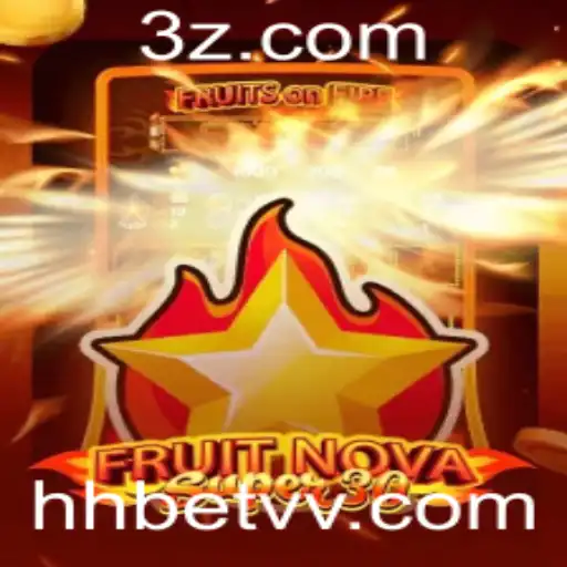 Descubra o Mundo Emocionante de FruitrNovaSupe30 com Hh Bet